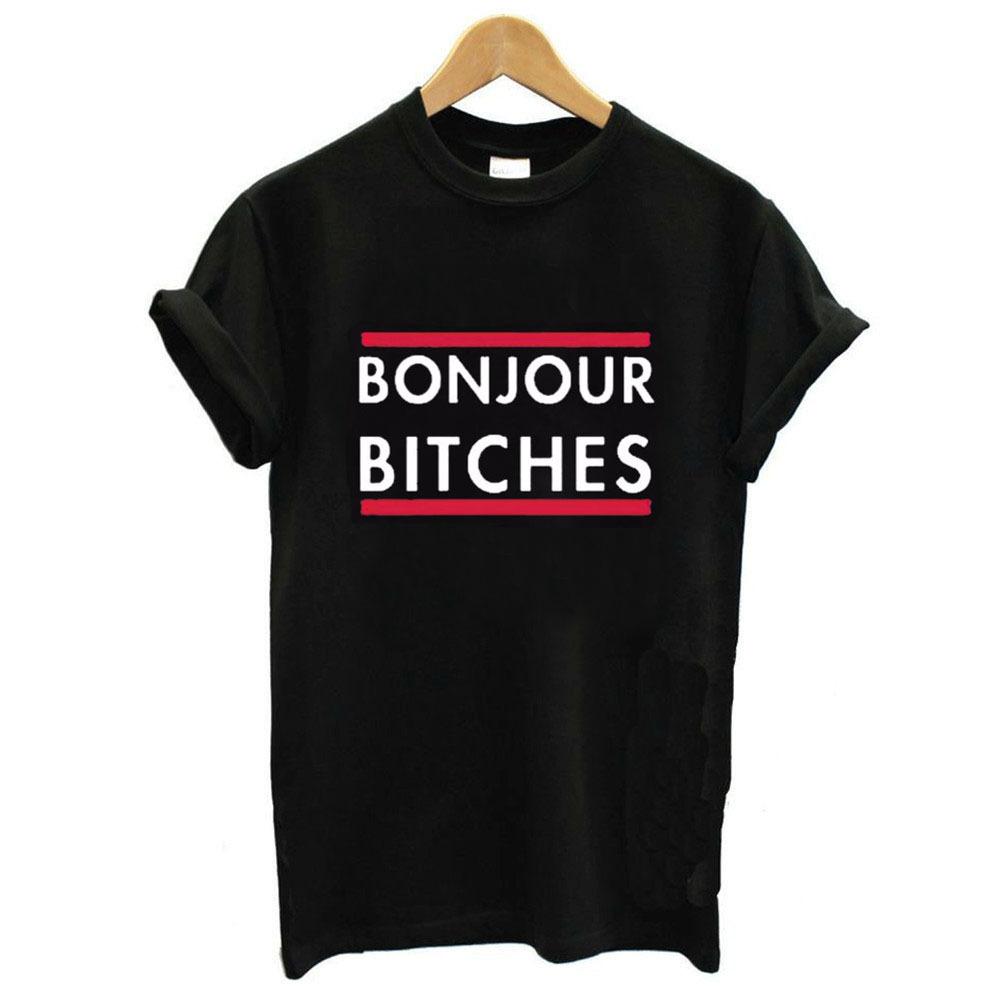 Tricou ( Bonjour Bitches ) (6583925866680)